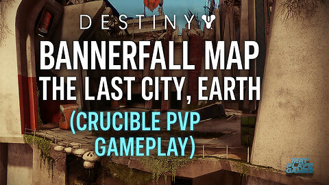 Destiny 2 Bannerfall Map – The Last City, Earth (Crucible PvP Gameplay)