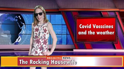 The Rockstar News Report Covid Vaccines and more