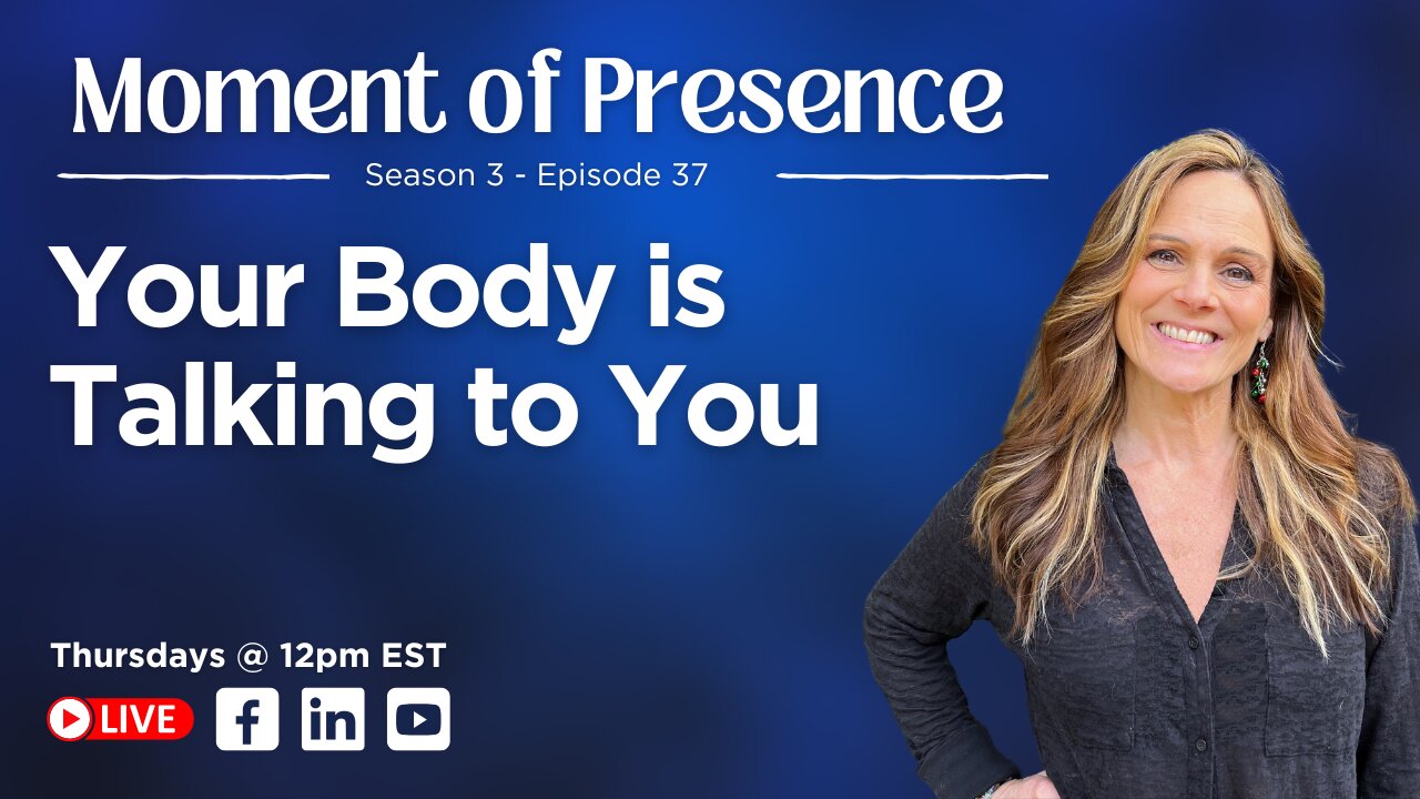 Your Body is Talking to You