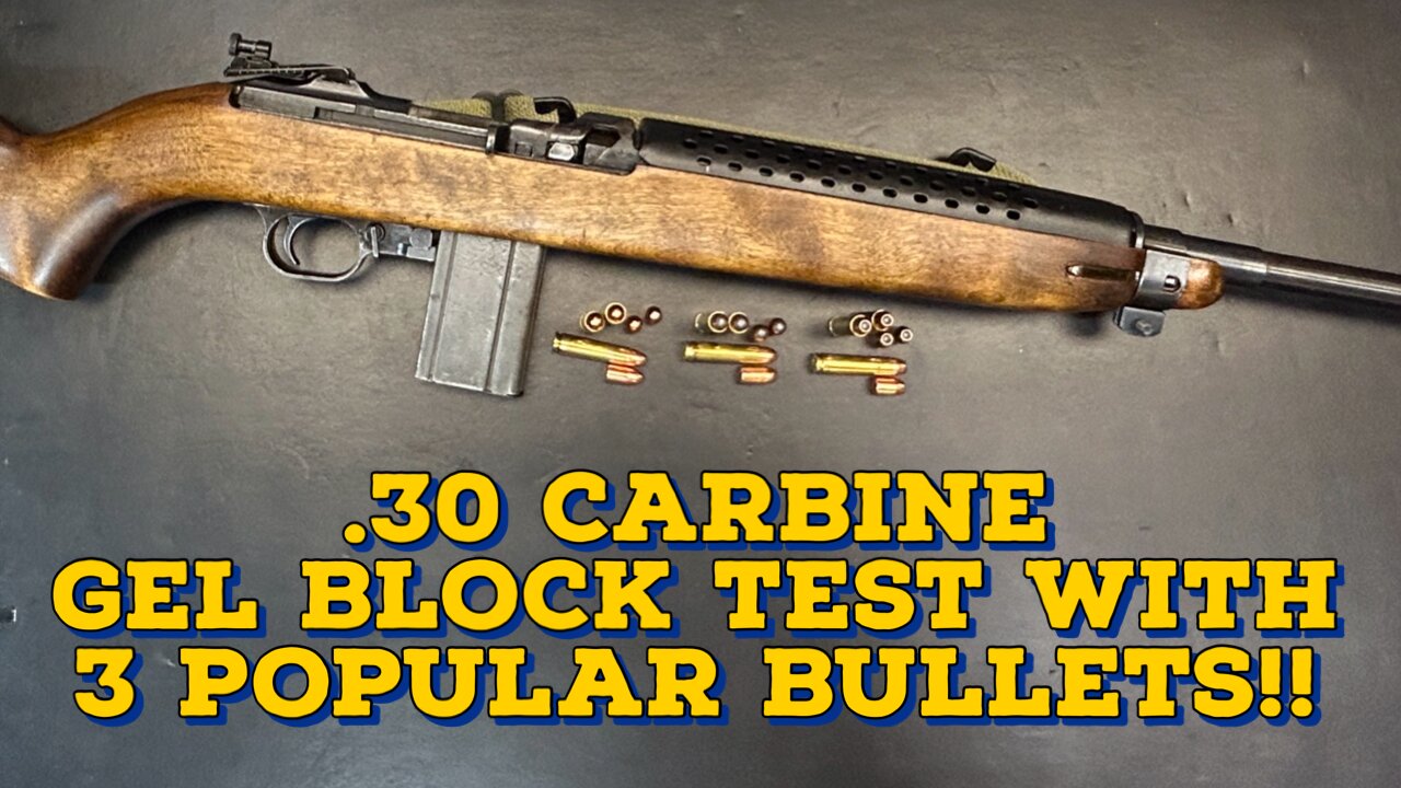 The Classic 30 Carbine, Gel Block Testing Various loads