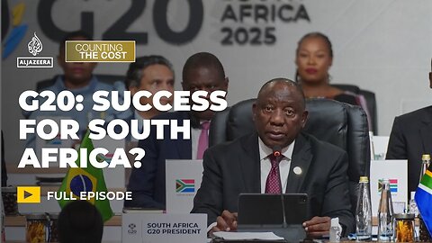 Was South Africa's G20 success real change or a symbolic win? | Counting the Cost