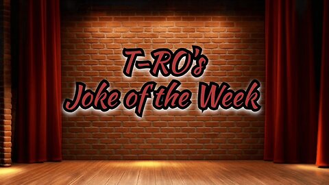 T-RO's Joke of the Week/Skit from Transylvania Twist