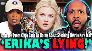 'ERIKA IS LYING?' Candace Owens Claps Back At Erika Kirk Claims Charlie's Shocking Text Isn't True