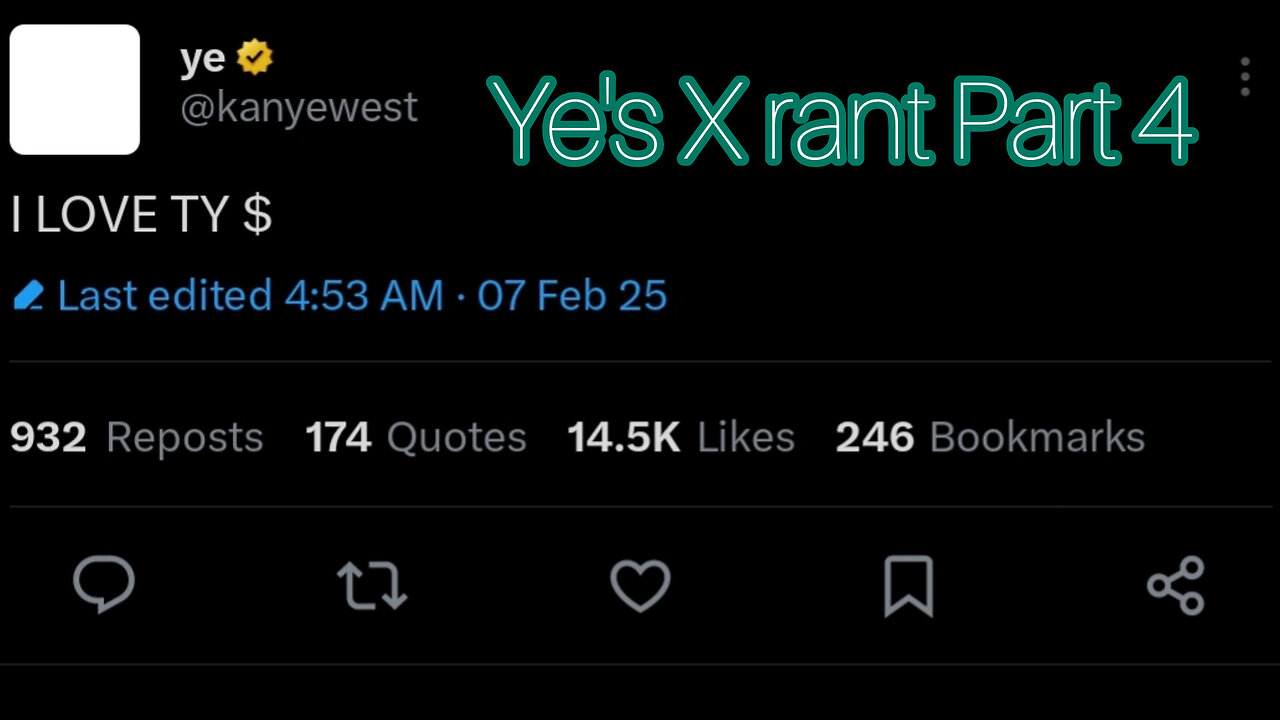 Kanye West's X Rant Part 4