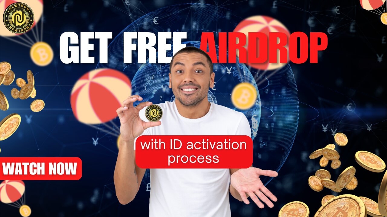 Newtron ID activation process & Free airdrop