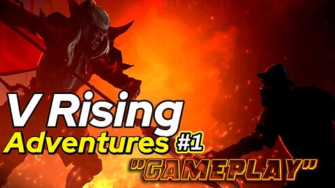 V Rising 🦇 #1 | First Hour of Gameplay — Learning the Basics & Raw Action | No Commentary
