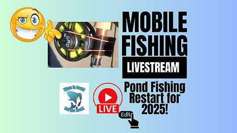 Pond Fly Fishing to Restart 2025 - Edited #mobile #fishing #livestream