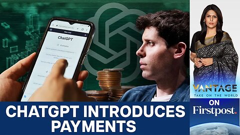 OpenAI Wants ChatGPT to Be a Super App But At What Cost? | Vantage with Palki Sharma