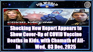 Shocking New Report Appears to Show Cover-Up of COVID Vaccine Deaths in Kids, with Chamath of All-In