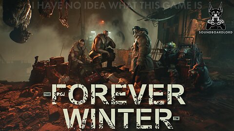 Finding Common Ground in The Forever Winter! | Gaming on Rumble