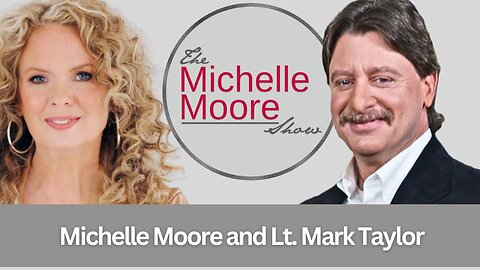 'President Trump on Heaven, Vaccines, and Pam Bondi' Guest, Lt. Mark Taylor: The Michelle Moore Show (Oct 13, 2025)