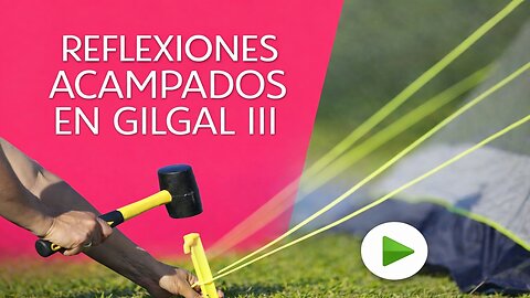 Reflexiones Acampados en Gilgal 3: Oración:SEÑOR, DERRIBA LOS ÍDOLOS D MÍ CORAZÓN Y ENSÁNCHALO, José