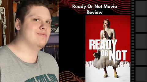 Ready Or Not | Movie Review