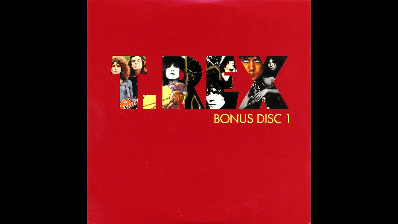 T. Rex Bonus Disc 1