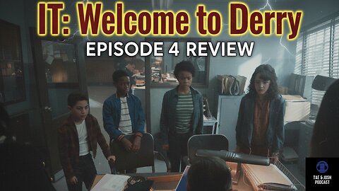 IT: Welcome to Derry – Episode 4 Review | Breakdown, Reactions & Hidden Details!