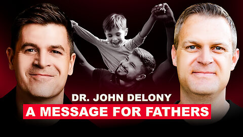 Dr. John Delony: How to Be a Better Father & Husband in a Broken World