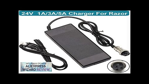 24V 3A 5A Electric Battery Charger for Razor E100 E200S E175 300S Review