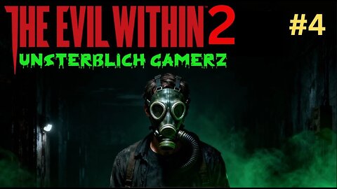 he Evil Within 2 – Chapter 4: Gas Chamber ka Rahasya | Sebastian ki Zindagi Maut se Ek Kadam Door