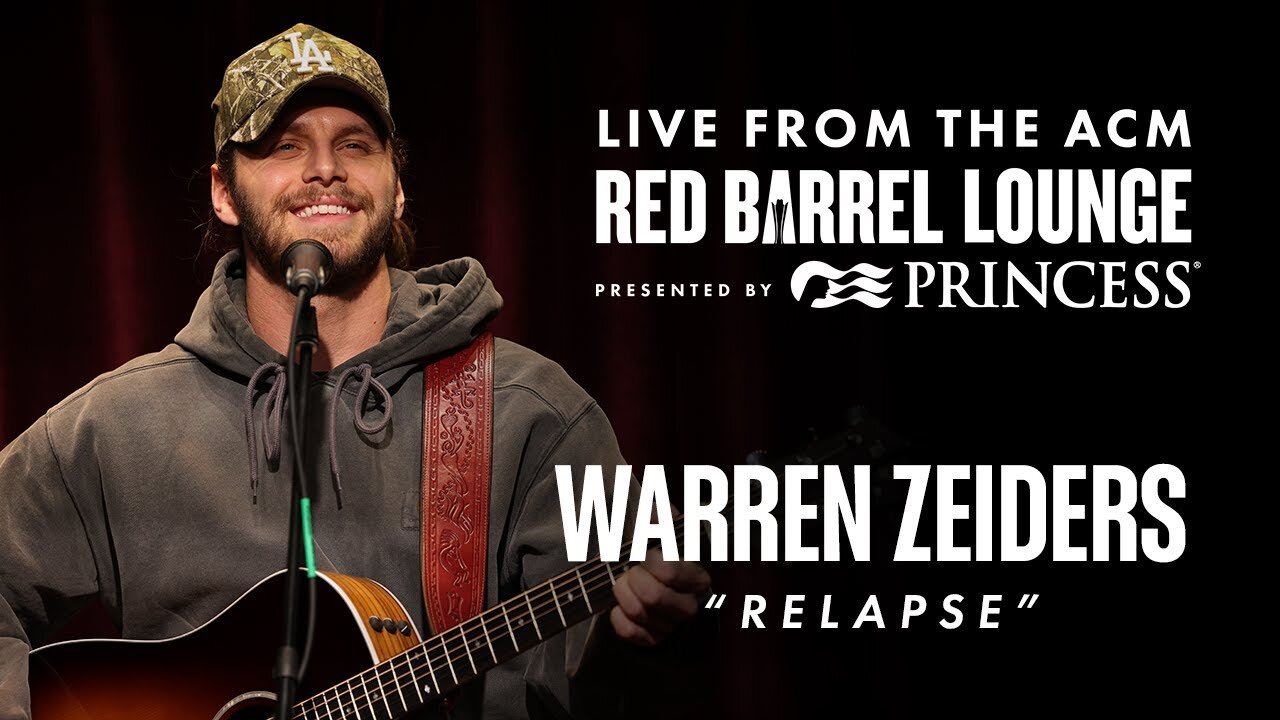 Warren Zeiders - "Relapse," Live From the ACM Red Barrel Lounge, Presented by Princess Cruises