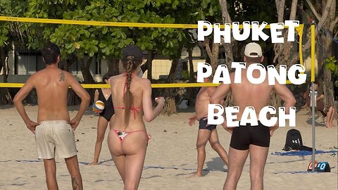 Phuket Patong Beach Thailand 🌞 Beach Volleyball 🌞 Hot Day #beachvolleyball #patongbeach 4K HD