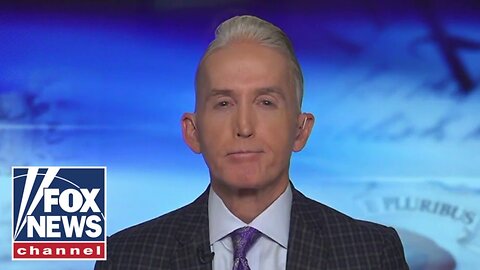 Dems want to use your pain as leverage: Trey Gowdy