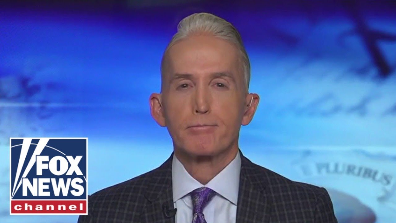 Dems want to use your pain as leverage: Trey Gowdy