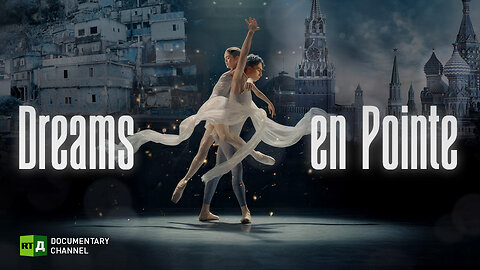 Dreams en Pointe | RT.Doc