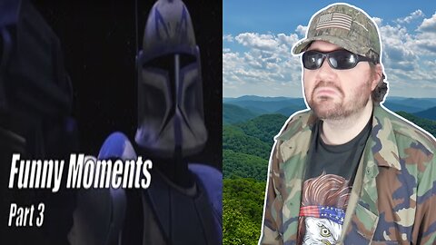 Star Wars The Clone Wars Funny/Banter Moments Part 3 - Reaction! (BBT)