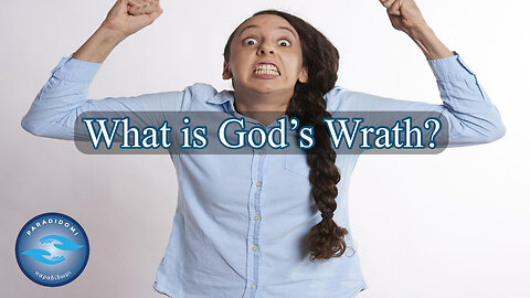 What is God's Wrath?