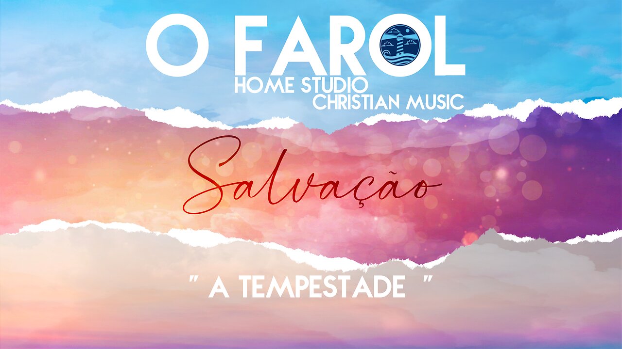 O FAROL - A Tempestade (The Storm)