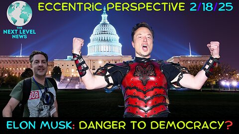 Is Elon Musk a Danger to Our Democracy?