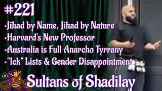 Sultans of Shadilay Podcast - Episode 221