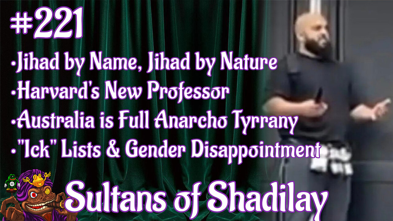 Sultans of Shadilay Podcast - Episode 221