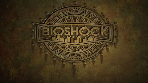 Playing some bio shock today