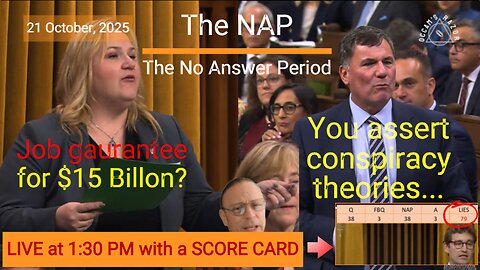 Question Period - October 21, 2025 – The NAP