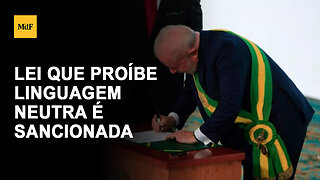 Lula sanciona lei que proíbe o uso de linguagem neutra na administração pública