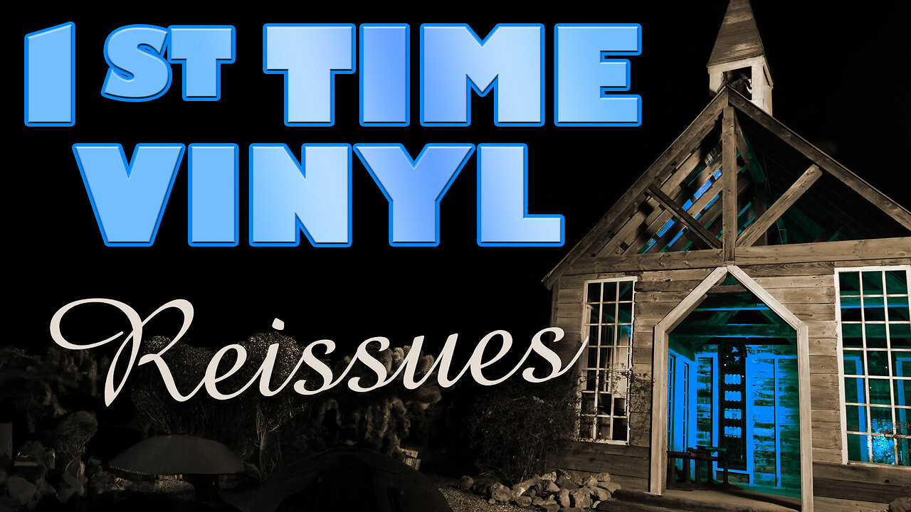 Amazing First-time Vinyl Reissues You Don't Want To Miss!