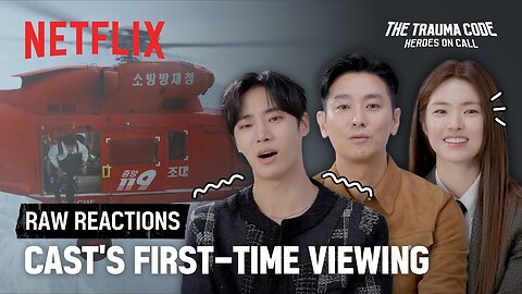 [REACTION] Choo Young-woo went pale on set? | The Trauma Code: Heroes on Call | Netflix [ENG SUB]