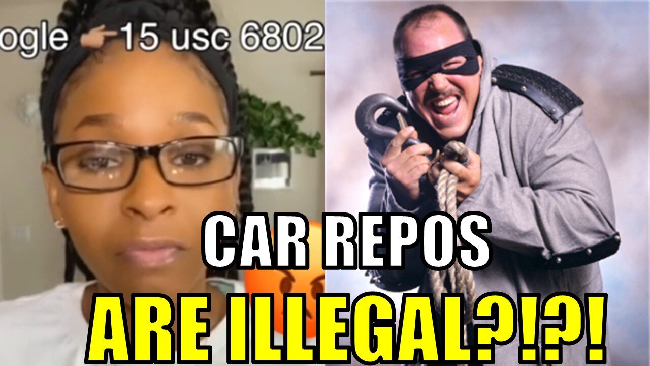 Woman says CAR REPOS are ILLEGAL!