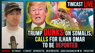 Trump DUNKS On Somalis, Calls For Ilhan Omar To Be DEPORTED