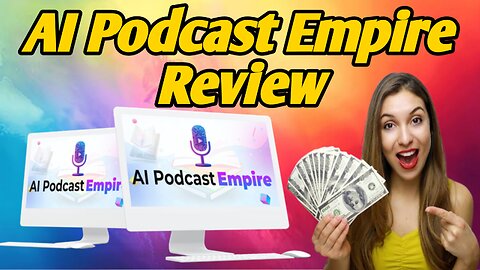 AI Podcast Empire Review – Check this before purchasing this product!