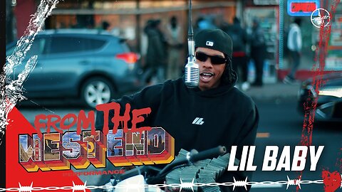 Lil Baby || Streets Colder || From The Block [WEST END] Performance