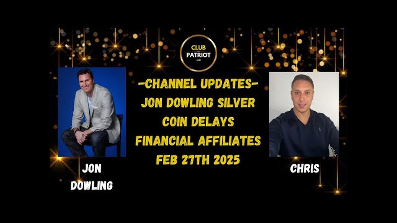 Catch Up & Updates With Jon Dowling & Chris - Feb 27th 2025