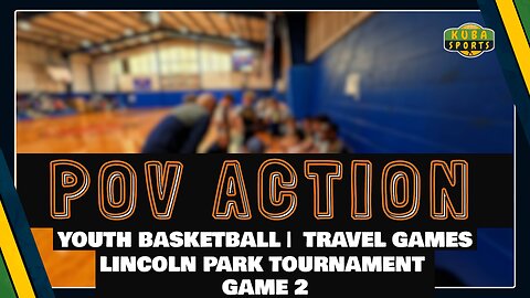 KSX POV Game 2 | Lincoln Park Tournament Day 2 | Full Pro Edit Coming to KubaSports