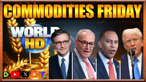 WORLD-HD: Commodity Friday