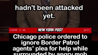 Chicago Police Ordered to Ignore Border Patrol Agents’ Plea for Help