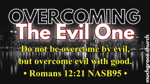 Overcoming the Evil One (6) Right With God | Nicholas Roberts