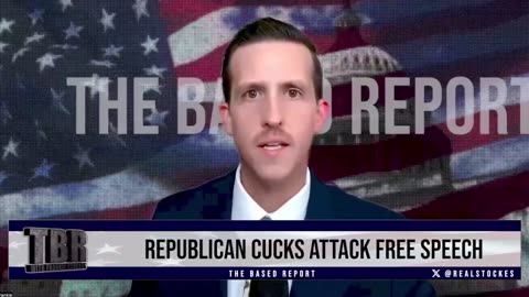 THE BASED REPORT: Republicans Embrace Censorship and White Genocide
