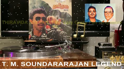 Thaai Naadu & T. M. Soundararajan Legend Song 3