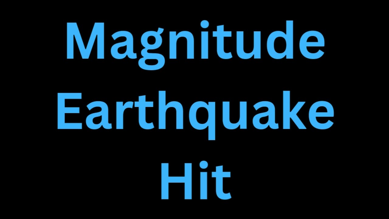 7.7 Magnitude Earthquake Hit